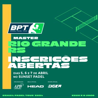 Inscrições abertas para a etapa BPT Rio Grande Master que acontecerá no Sunset Padel